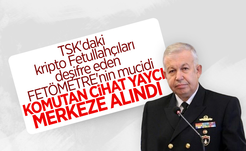 Tümamiral Cihat Yaycı, Genelkurmay Başkanlığı emrine atandı
