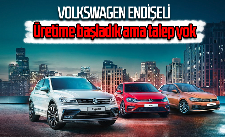 Volkswagen, düşük talep nedeniyle işçi çıkarmaya başladı