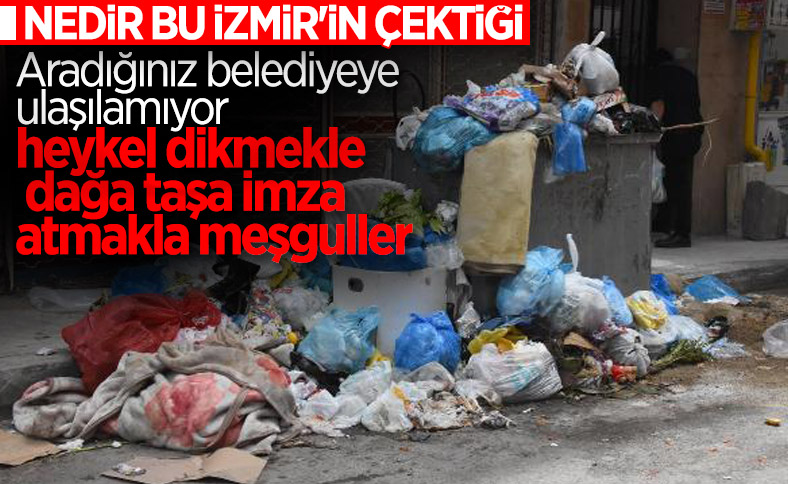 İzmirliler, çöplerin toplanmamasına isyan etti