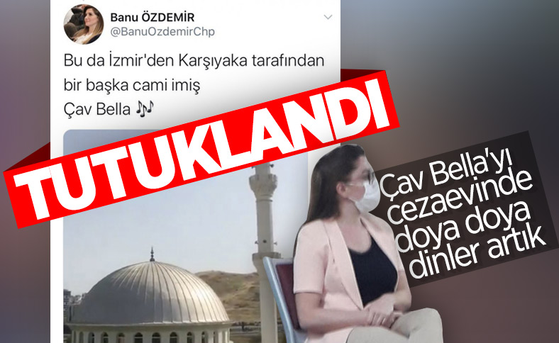 CHP'li Banu Özdemir tutuklandı