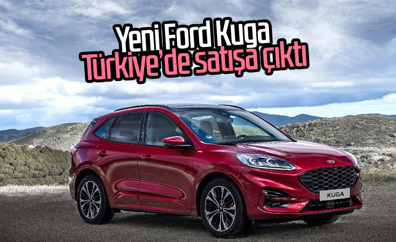 Yeni Ford Kuga Türkiye’de satışta: İşte fiyatı