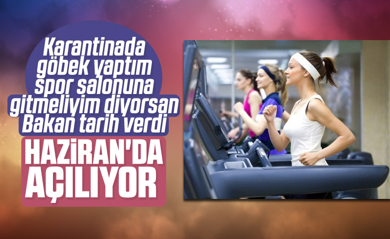 Spor salonları haziran ayı içerisinde açılacak