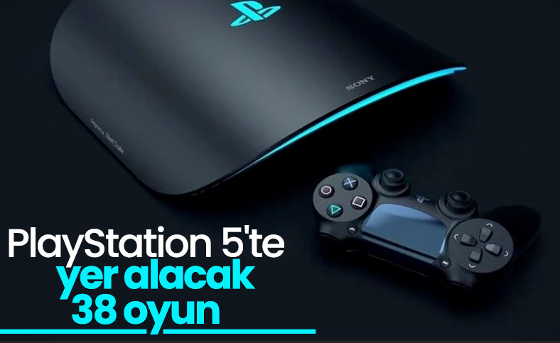 PlayStation 5'te yer alacak 38 oyun açıklandı