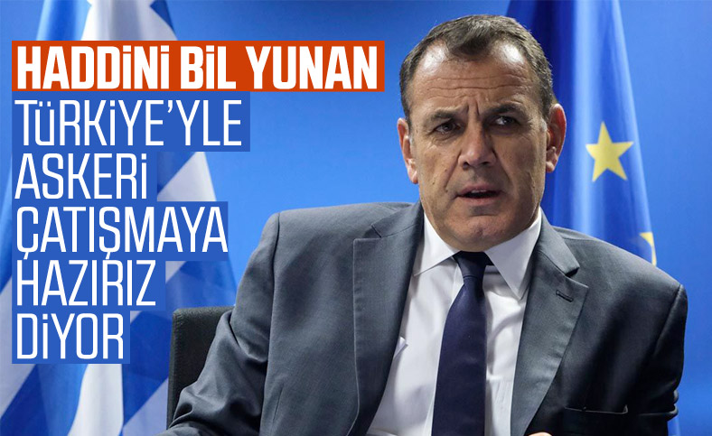 Yunan bakandan küstah sözler: Türkiye'ye müdahale ederiz
