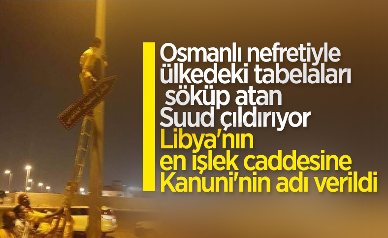 Libya'da caddeye Kanuni Sultan Süleyman'ın adı verildi