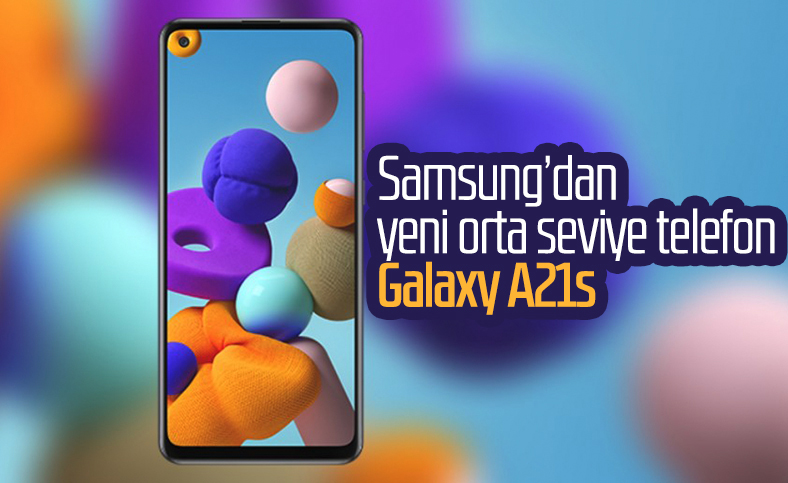 Samsung'un orta seviye telefonu Galaxy A21s tanıtıldı