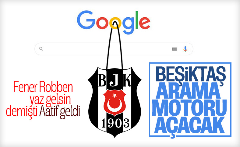 Beşiktaş arama motoru açıyor