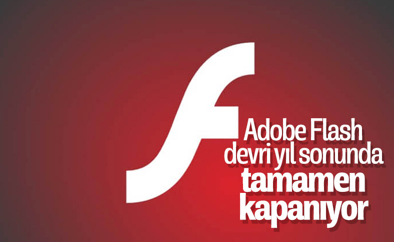 Adobe, Flash kullanımını sona erdireceği tarihi açıkladı
