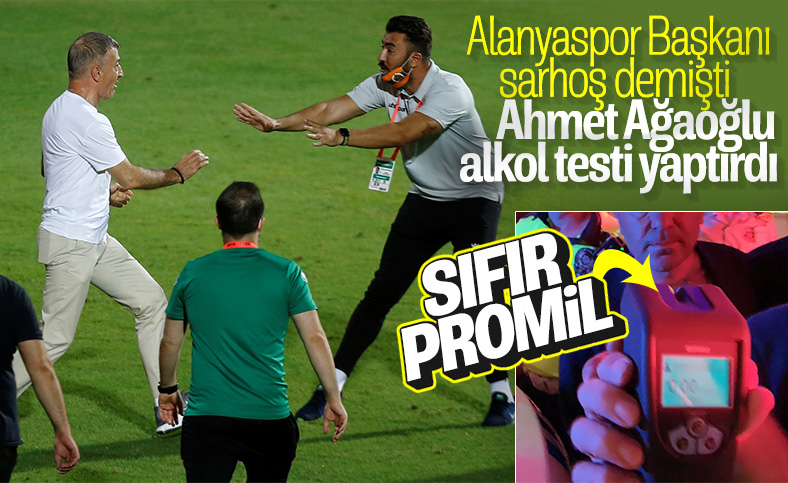 Ahmet Ağaoğlu alkol testi yaptırdı