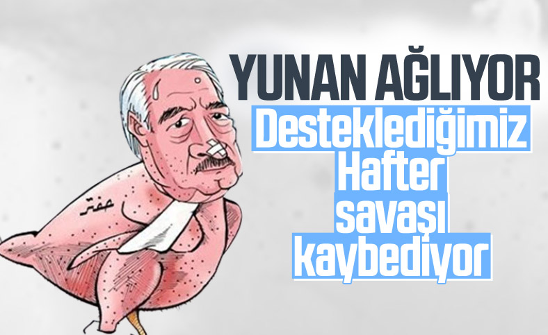 Yunanistan: Desteklediğimiz Hafter kaybediyor