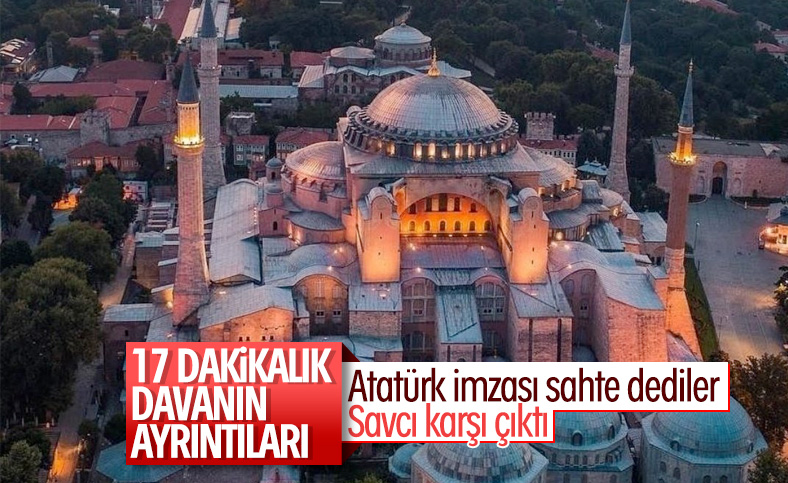 Ayasofya davasında neler konuşuldu