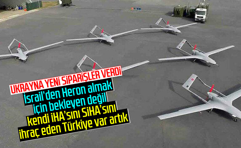 Ukrayna, Türkiye'den yeni İHA istedi