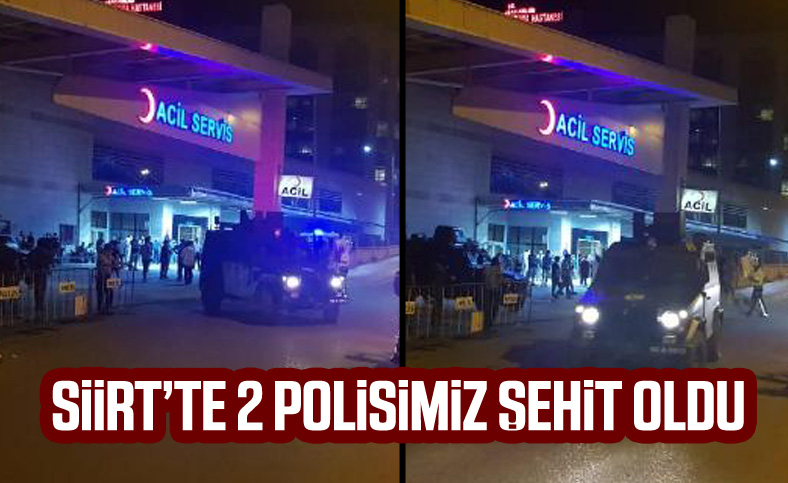Siirt'te teröristlerle çıkan çatışmada 2 polis şehit oldu
