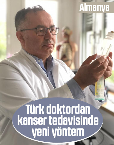 Almanya’da Türk doktordan kanser tedavisinde yeni yöntem