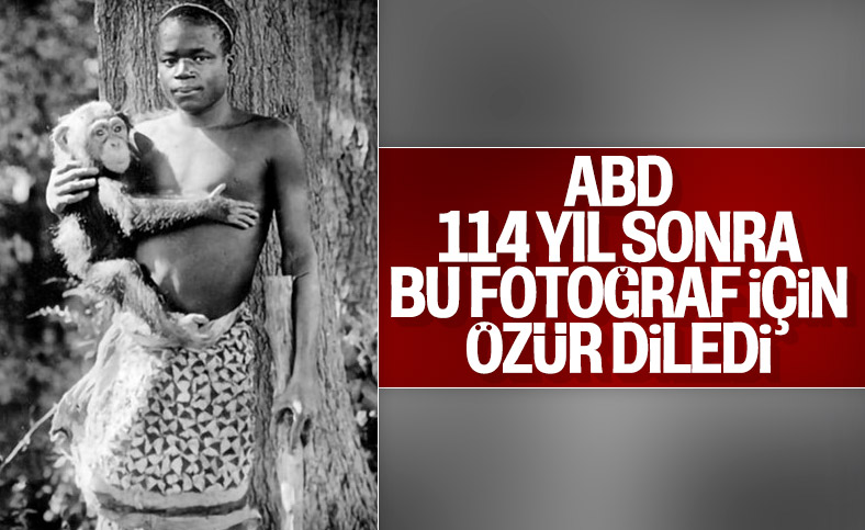 Afrikalıyı maymunla sergileyen ABD'den 114 yıl sonra özür
