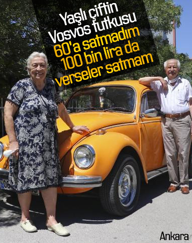 Ankara'da yaşlı çiftin Vosvos tutkusu dikkat çekiyor