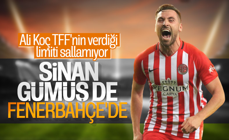 Fenerbahce Sinan Gumus Ile Anlasti
