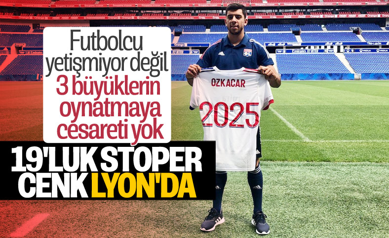 Cenk Özkacar resmen Lyon'da