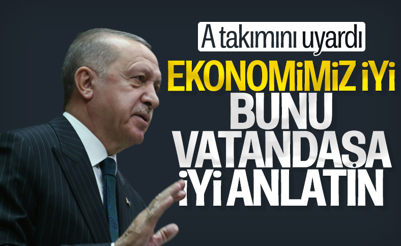 Cumhurbaşkanı Erdoğan Türkiye ekonomisini değerlendirdi