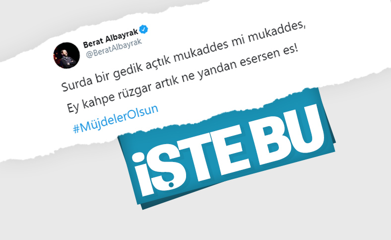 Müjde öncesi Berat Albayrak'ın heyecanlandıran paylaşımı