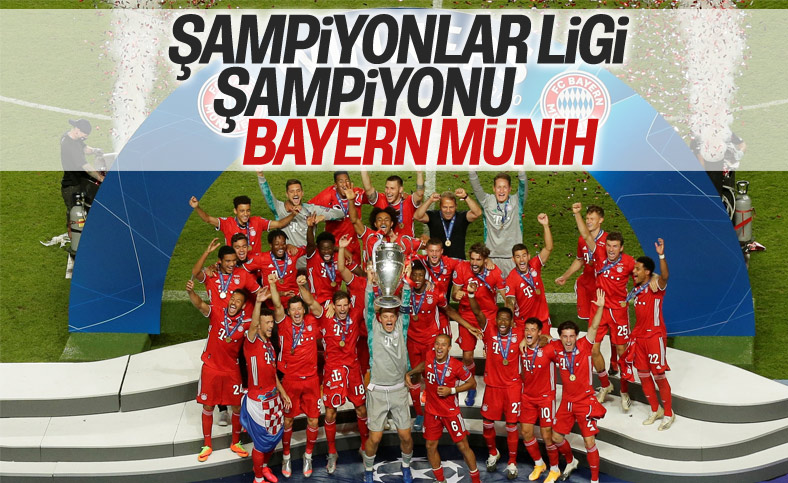 Şampiyonlar Ligi şampiyonu Bayern Münih oldu