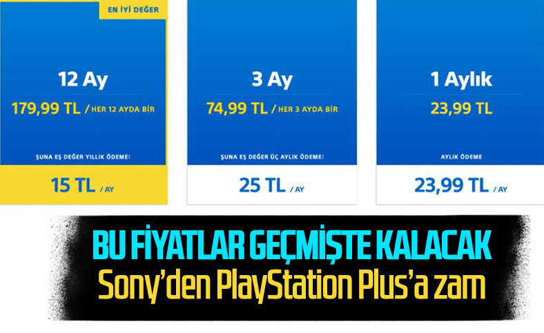 Sony, PlayStation Plus Türkiye fiyatlarına zam yaptı
