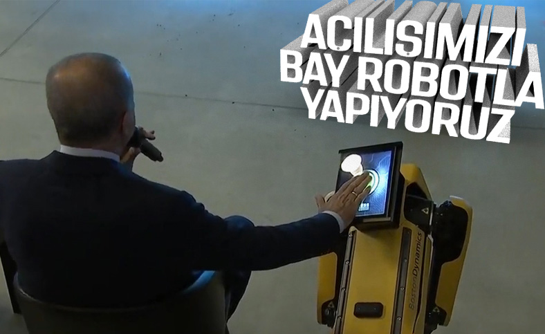 Cumhurbaşkanı Erdoğan'dan robotlu açılış