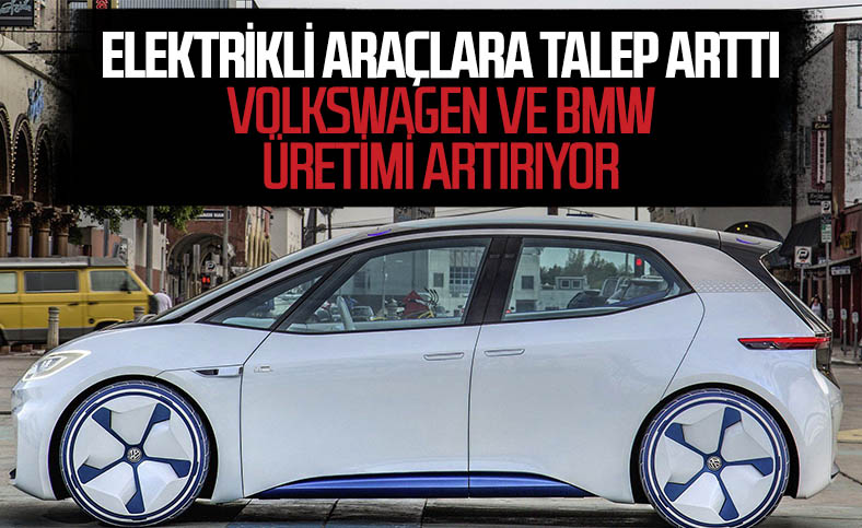 BMW ve Volkswagen, elektrikli araç üretimini artıracak
