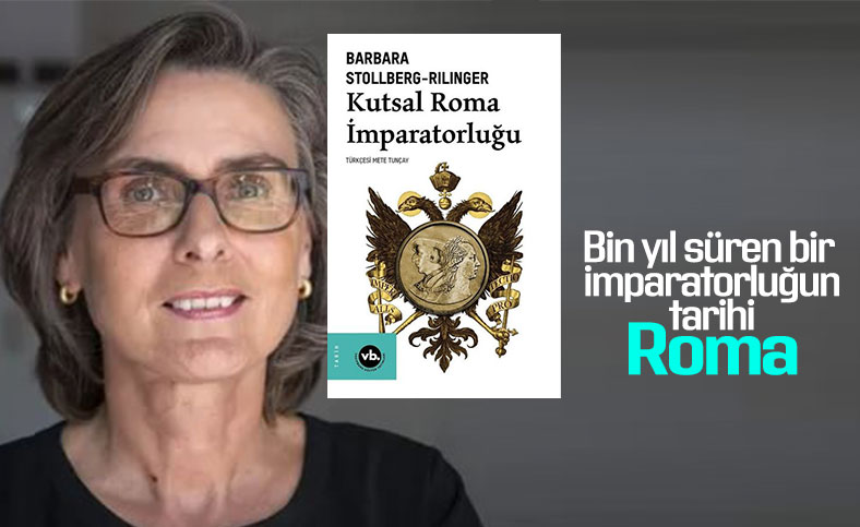 Barbara Stollberg-Rilinger'ın Kutsal Roma İmparatorluğu Türkçede