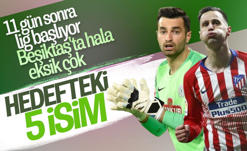 Beşiktaş'ın hedefindeki 5 isim