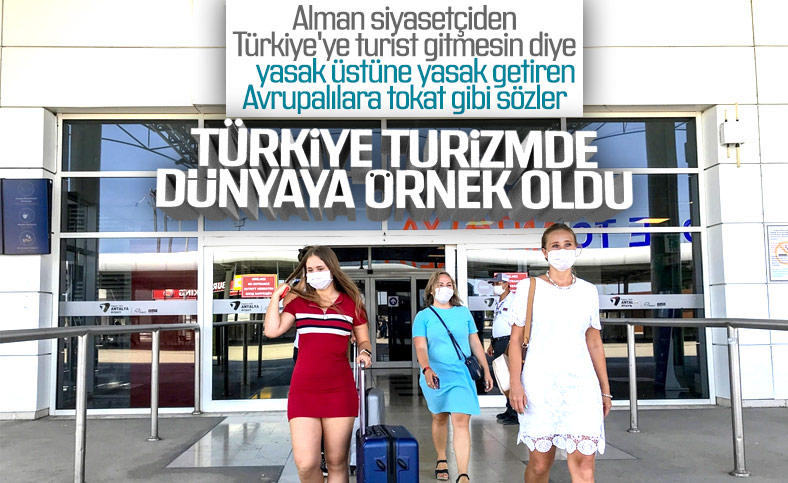 Alman siyasetçi Türkiye’nin turizm önlemlerine övgü yağdırdı