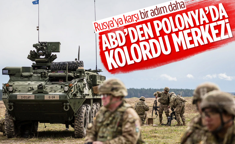 ABD'den Rusya'ya karşı yeni hamle: Polonya'da komuta merkezi