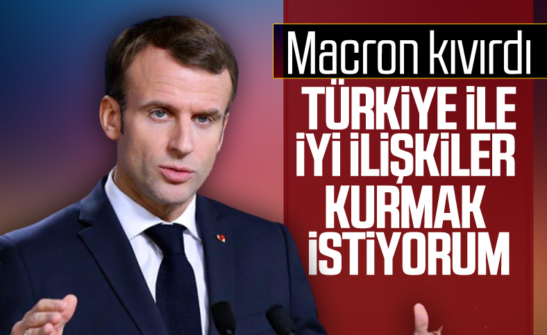 Macron: Türkiye ile iyi niyetle yeniden ilişki kurmak istiyoruz