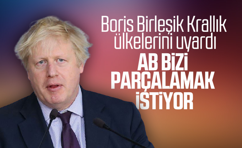 Boris Johnson: Yeni yasa tasarısı AB'nin Birleşik Krallık'ı parçalamasını engelleyecek