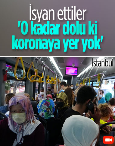 Kadıköy'de dolu otobüse binen yolcu: O kadar kalabalık ki koronaya yer kalmadı