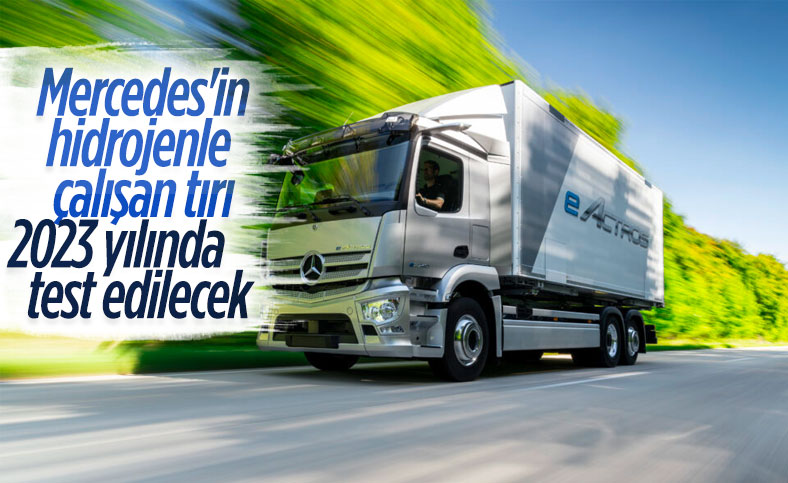 Mercedes, hidrojenle çalışan tır modelini tanıttı
