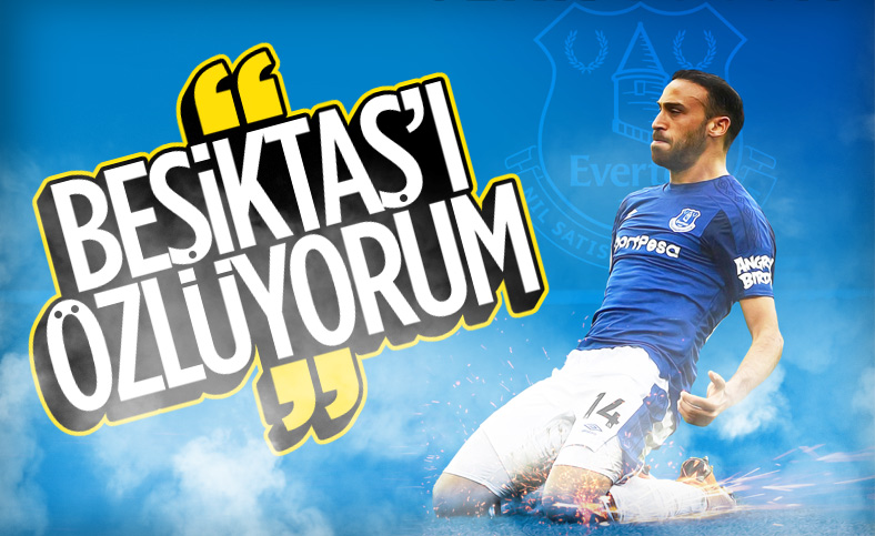 Cenk Tosun: Beşiktaş'ı özlüyorum