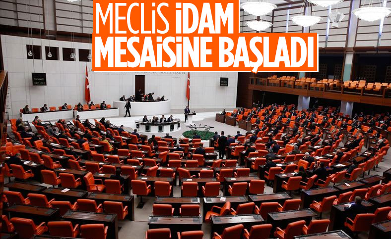 TBMM'de idam cezasına ilişkin 81 maddelik rapor hazırlandı