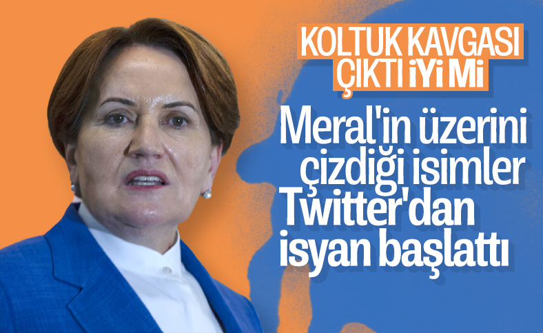 İyi Parti'de ortaya çıkan liste krize neden oldu