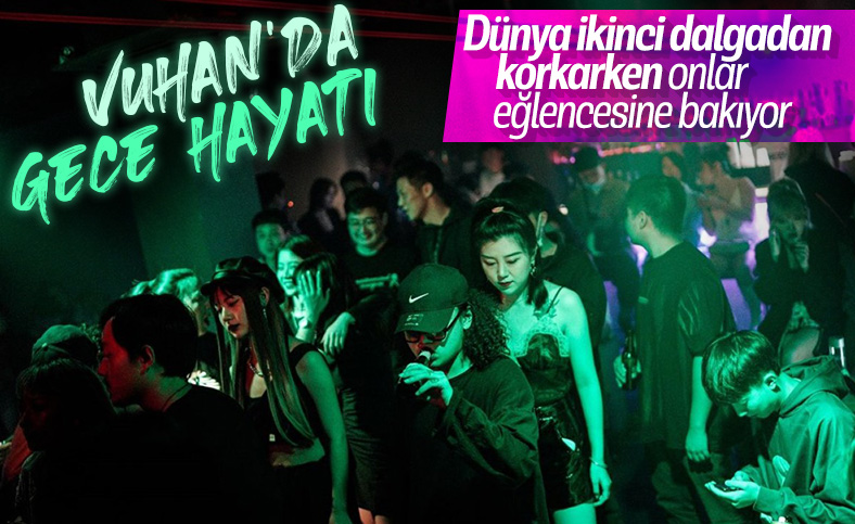 Vuhan'da koronavirüs durdu, gece hayatı normale döndü