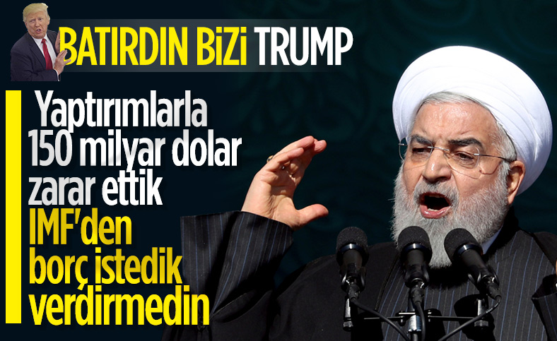 Ruhani: ABD'nin yaptırımları İran'a 150 milyar dolar zarar verdi