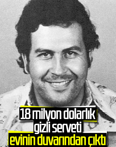 Pablo Escobar'ın evinden duvara gizlenmiş 18 milyon dolar çıktı