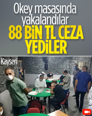 Kayseri'de iş yerinde okey oynayan 28 kişiye 88 bin lira ceza