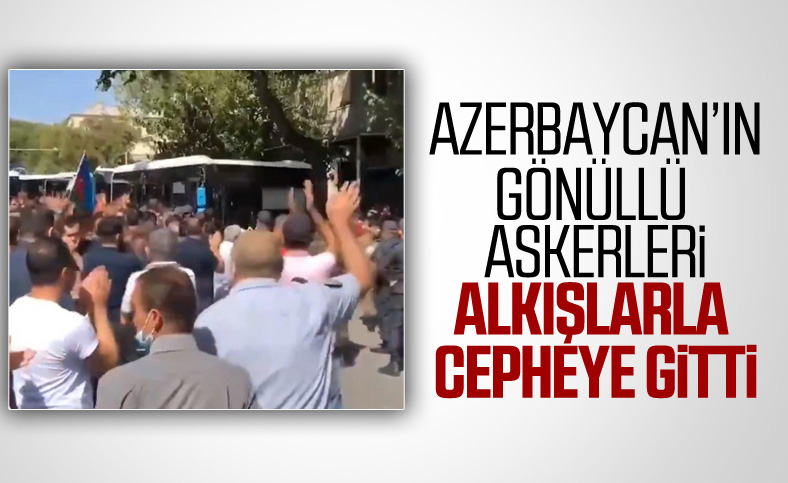 Azerbaycanlılar orduya katılan askerleri alkışlarla uğurladı