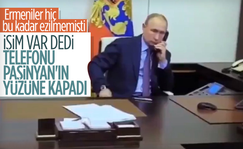 Putin kendisini ısrarla arayan Paşinyan’ın yüzüne telefon kapattı