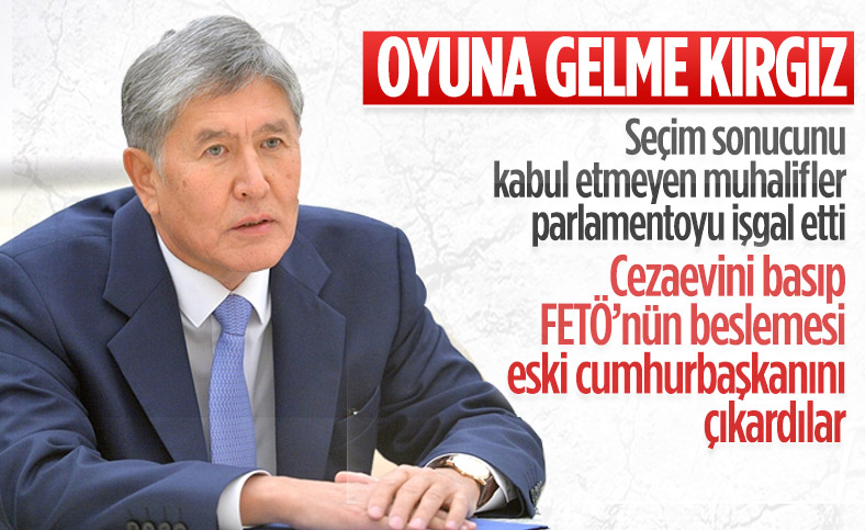 Kırgızistan'da protestocular hapisteki Atambayev'i çıkardı