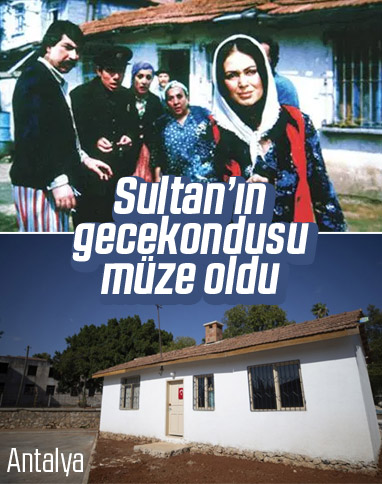 Türkan Şoray'ın Sultan'ının evini yaptılar