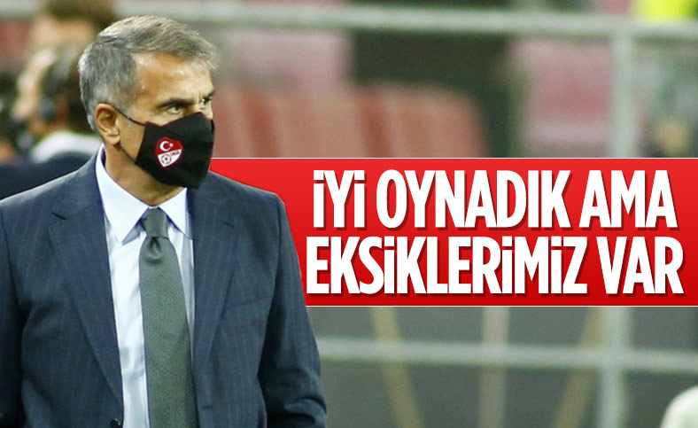 Şenol Güneş: İyi oynadık ama hatalarımız var