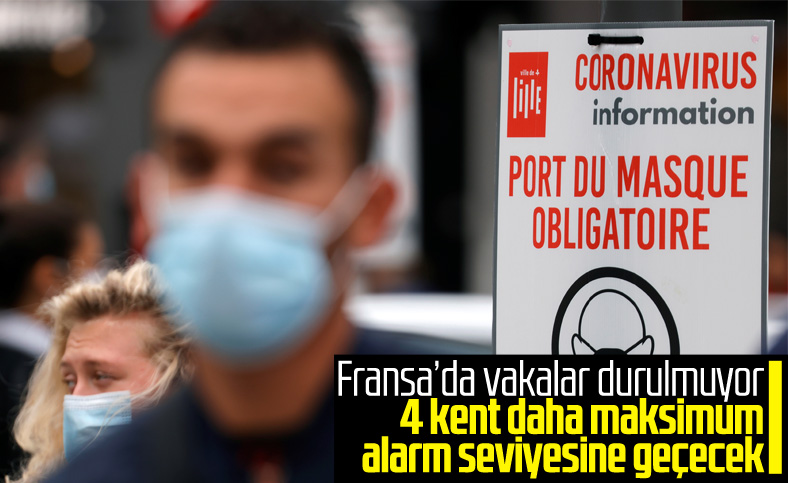 Fransa'da 4 şehir daha maksimum alarm seviyesine geçecek