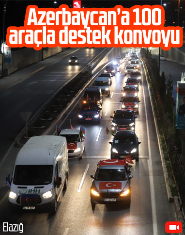 Elazığ'da Azerbaycan'a destek konvoyu düzenlendi